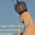 Quien confía en María no se sentirá nunca defraudado - San Juan Bosco