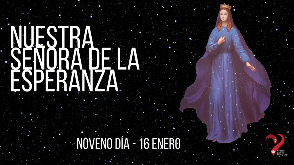 Noveno día Novena Virgen de Pontmain