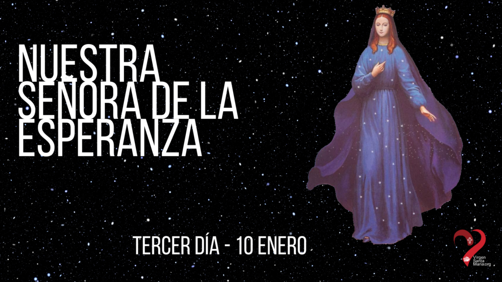 Tercer día Novena Virgen de Pontmain